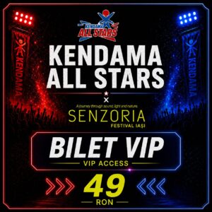 BILET VIP ACCES KENDAMA ALL STARS - SENZORIA FESTIVAL
